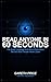 Read Anyone in 60 Seconds: ...