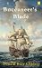 Buccaneer's Blade: A swashb...