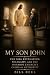 My Son John: The 1886 Revel...
