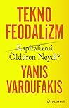 Teknofeodalizm: K...