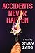 Accidents Never Happen: A N...