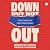 Down But Not Out by Subrata Mitra
