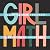 Girl Math by Erin Phillips