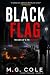 BLACK FLAG: A Murder Myster...