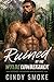 Ruined by the Wylde Lumberjack: A Steamy Mountain Man Romance (Wylde Mountain Timber Book 4)