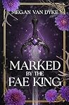Marked by the Fae...