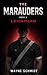The Marauders: Book 3 Levia...