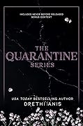 The Quarantine Series: The Complete Box Set