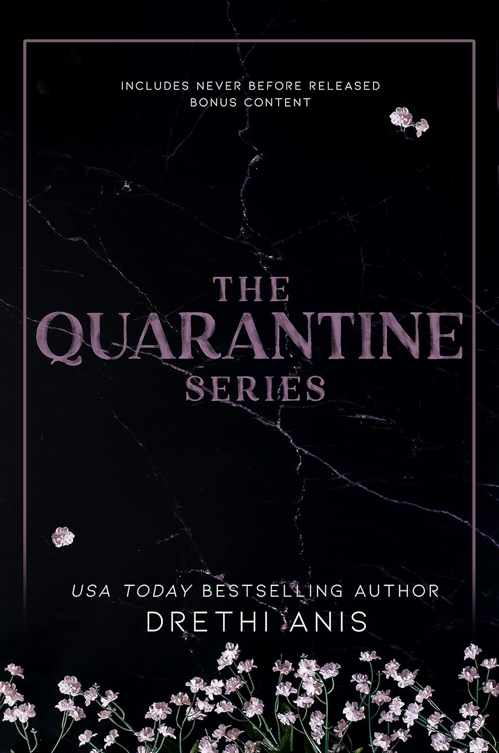 The Quarantine Series: The Complete Box Set (Quarantine #1-3)