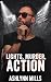 Lights, Murder, Action