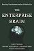 The Enterprise Brain: Rewir...