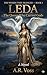 LEDA: The Queen Who Carried...