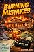 Burning Mistakes by Stephen John