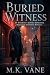 Buried Witness: A Black Har...