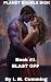 Blast Off: A Spicy Sci-Fi A...