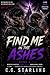 FIND ME IN THE ASHES: A Dar...