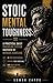 Stoic Mental Toughness by Somer Zappe