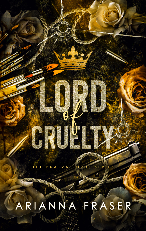 Lord of Cruelty (The Bratva Lords #3)