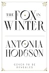 The Fox in Winter by Antonia Hodgson