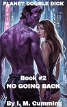 No Going Back: A ...