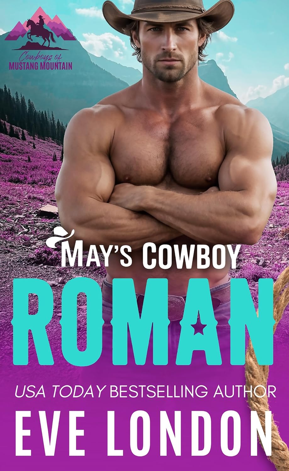 May's Cowboy Roman (Cowboys of Mustang Mountain #5)