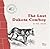 The Last Dakota Cowboy by Paul Legler The Last Dakota Cowboy by Paul Legler