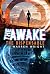 The Awake: The Dispensable (The Awake Series Book 1)
