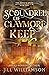 Scoundrel of Claymore Keep by Jill Williamson