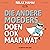 Die Andere Moeders Doen Ook...
