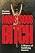 Monstrous Bitch by Eleanor Johnson