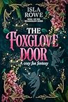 The Foxglove Door...