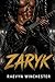 Zaryk (Twisted Epiphany Boo...