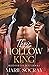 Their Hollow King (Bleed fo...
