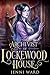The Archivist of Lockewood ...