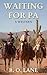 Waiting for Pa by R. O. Lane