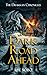 The Dark Road Ahead (The Dr...