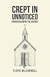 Crept In Unnotice...