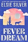 Fever Dream