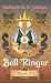 Bell Ringer: Book 1