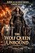 The Wolf Queen Unbound: Ris...