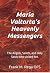 Maria Valtorta's Heavenly M...