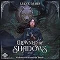 Crowned by Shadows