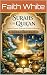 Surahs of the Qur'an by Faith White