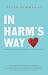 In Harm's Way: Medicine, he...