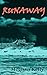 Runaway (The Haven Series B...