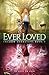 Ever Loved: Shadow Guardian...