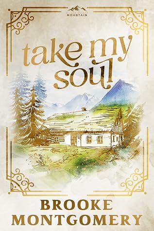 Take My Soul (Willow Branch Mountain #4)