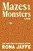 Mazes and Monsters: A Novel