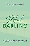 Rebel Darling