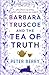 Barbara Truscoe and the Tea...